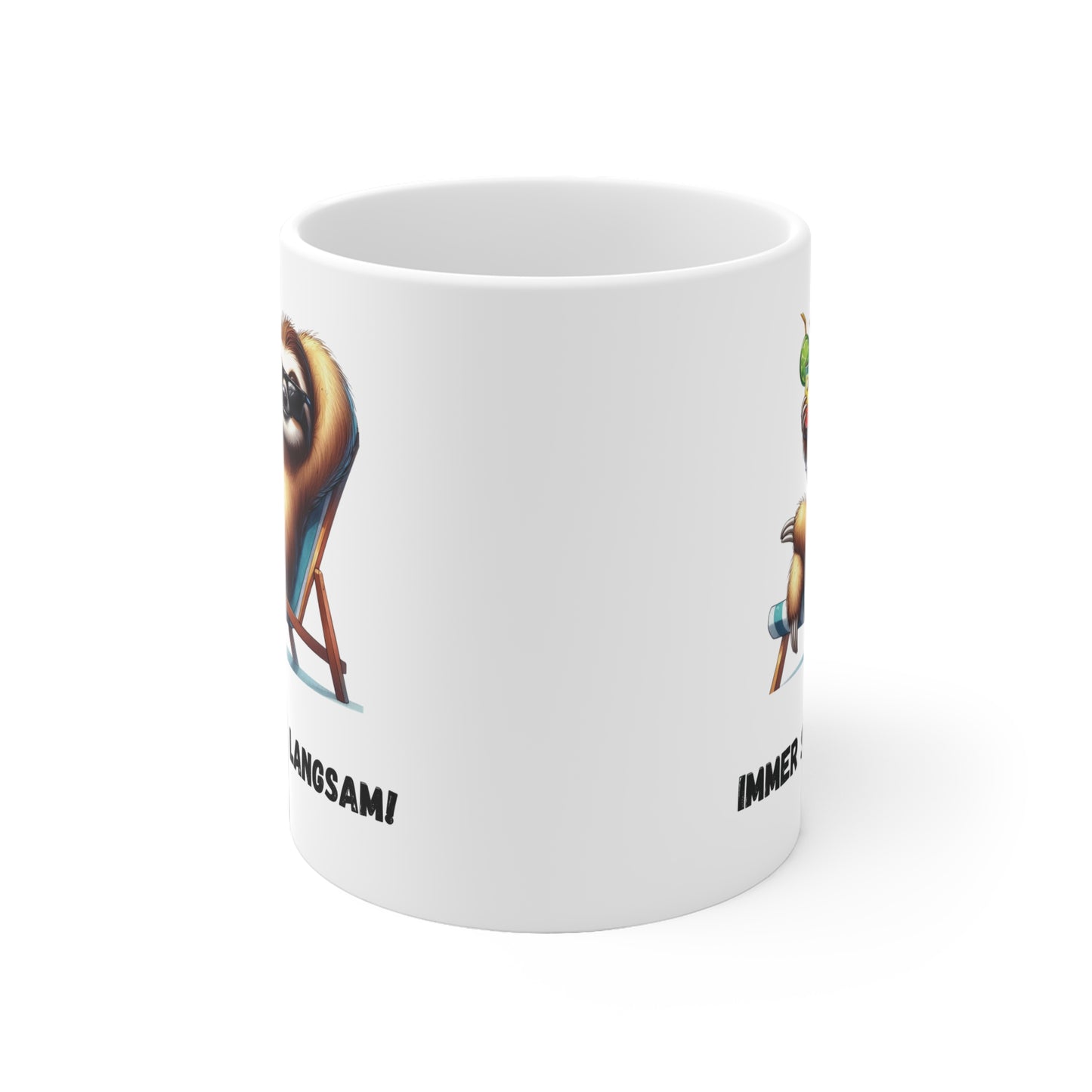 Immer Schön Langsam Faultier Tasse | Humor Faultier Becher Entspannung