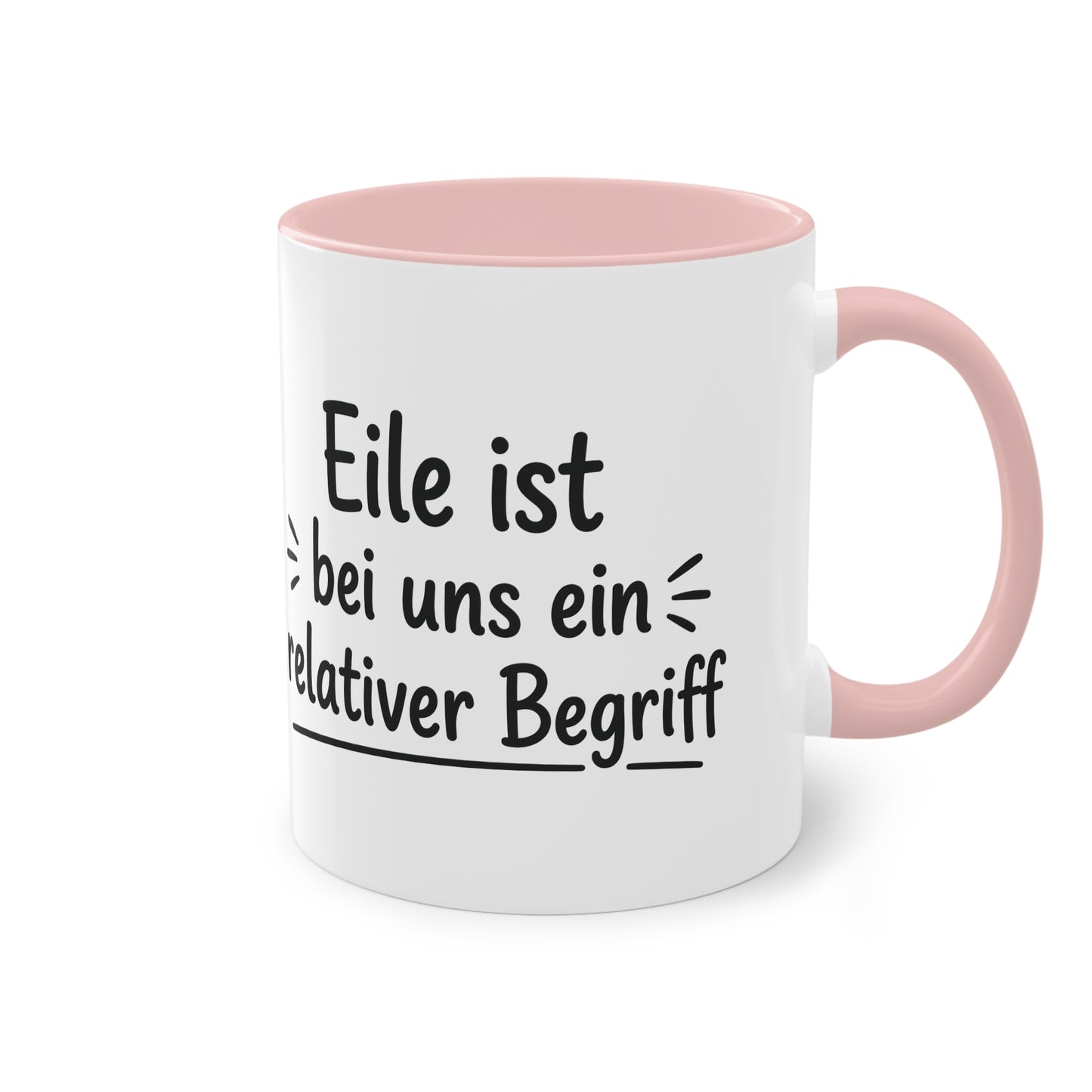 Tasse „Eile ist bei uns ein relativer Begriff“ – Humorvolle Behördentasse