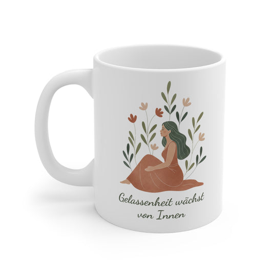 Gelassenheit wächst von Innen Tasse | Achtsamkeits-Becher Innere Ruhe
