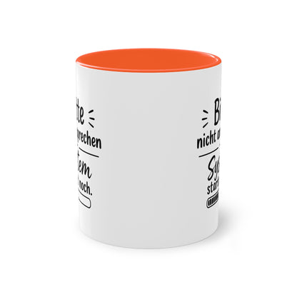 Tasse „Bitte nicht ansprechen. System startet noch.“ – Lustige Bürotasse mit Humor