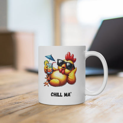 Chill Ma Huhn Tasse