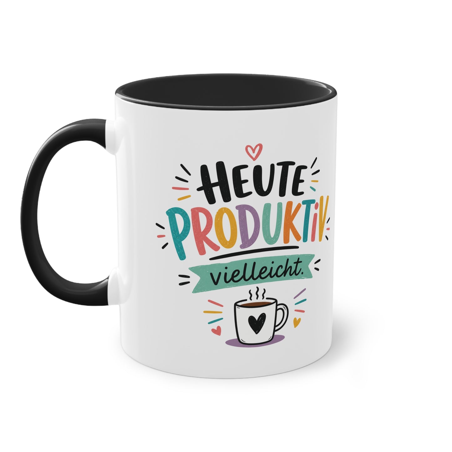 Heute produktiv. Vielleicht. – Lustige Kaffee Tasse für Büro, Homeoffice &amp; alle mit Humor