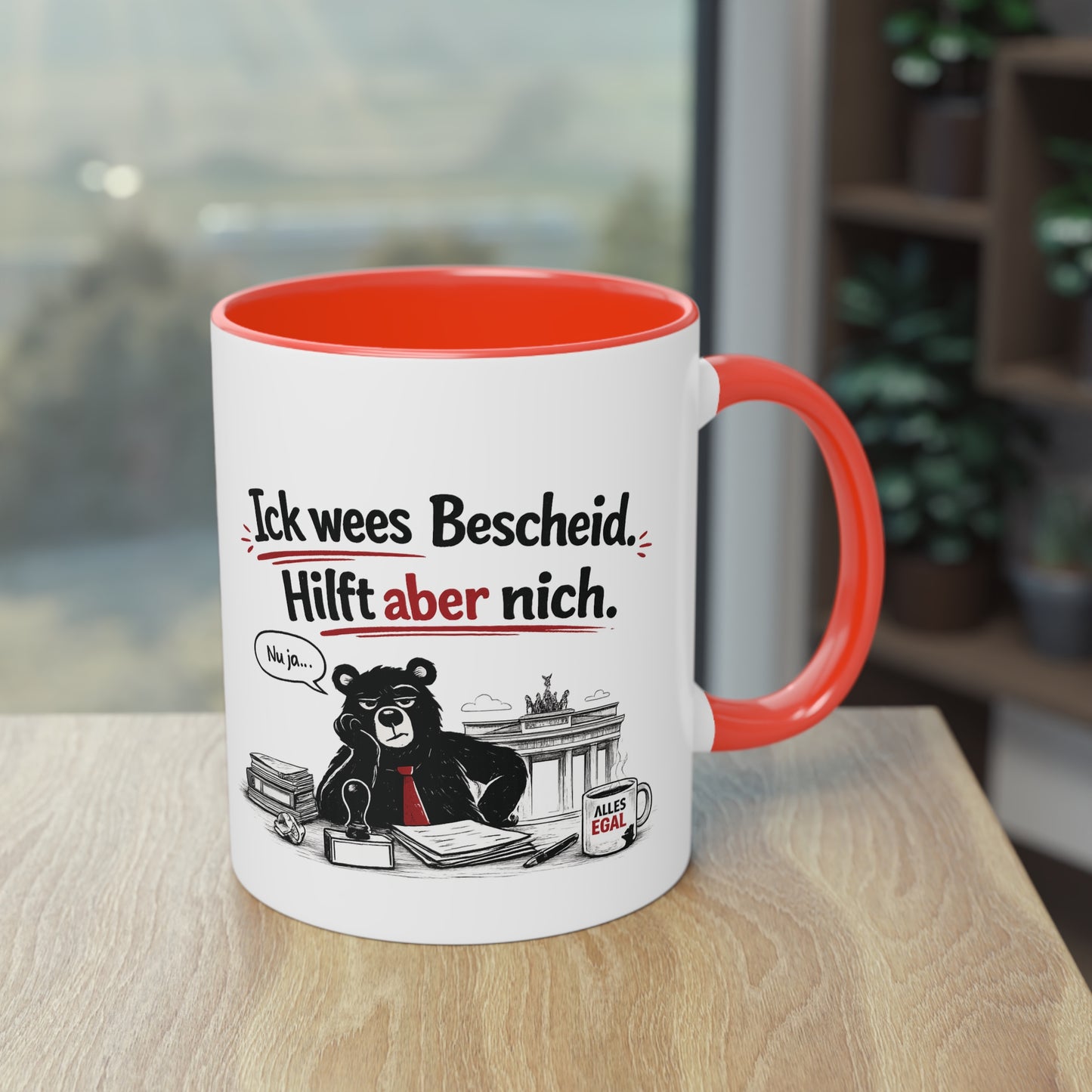 Tasse „Ick wees Bescheid. Hilft aber nich.“