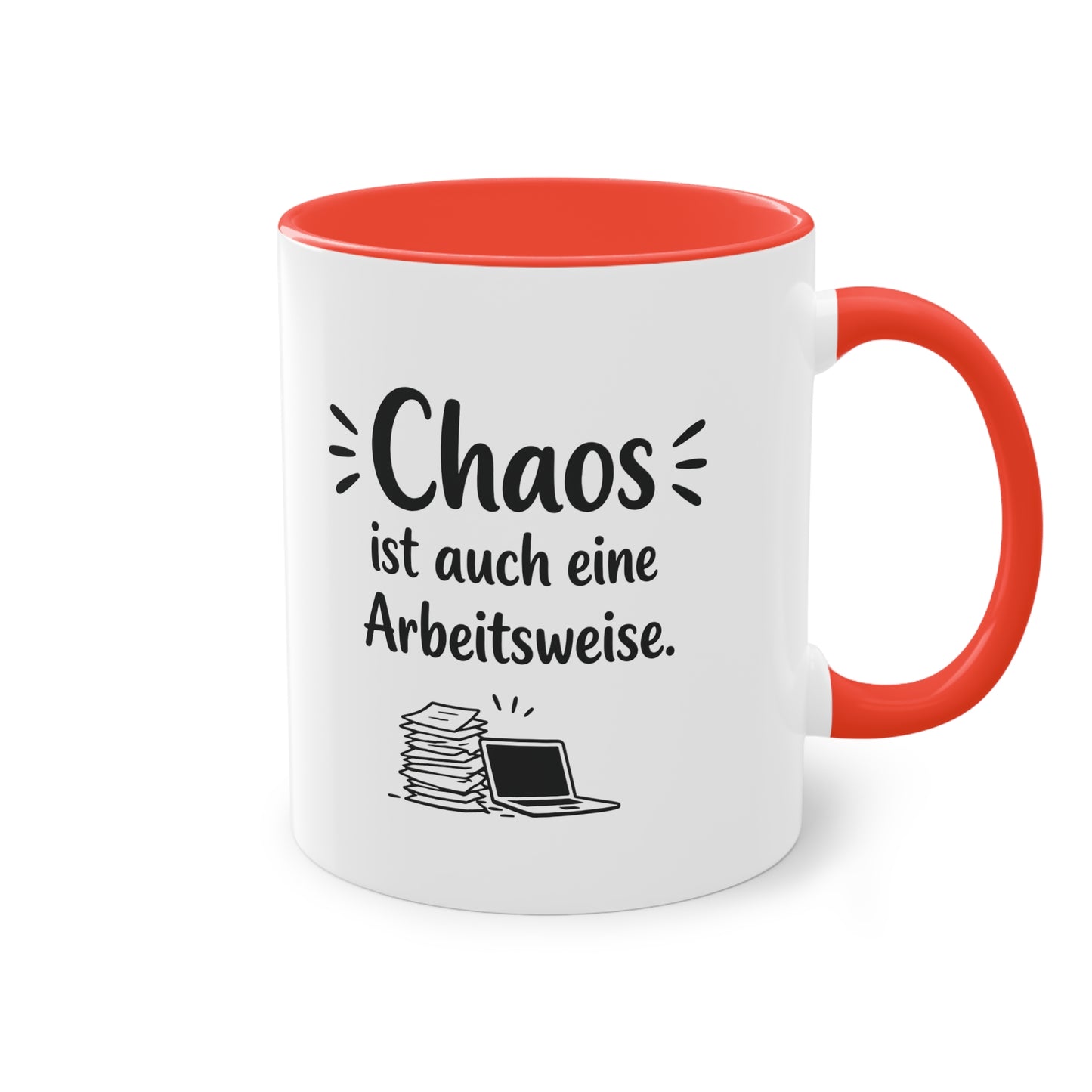 Tasse „Chaos ist auch eine Arbeitsweise.“ – Lustige Bürotasse mit Humor