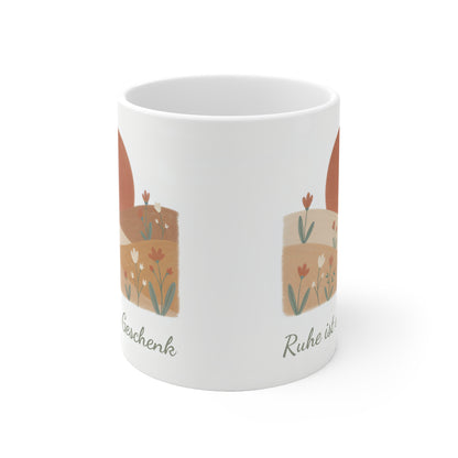Ruhe ist ein Geschenk Tasse | Achtsamkeits-Becher Entspannung