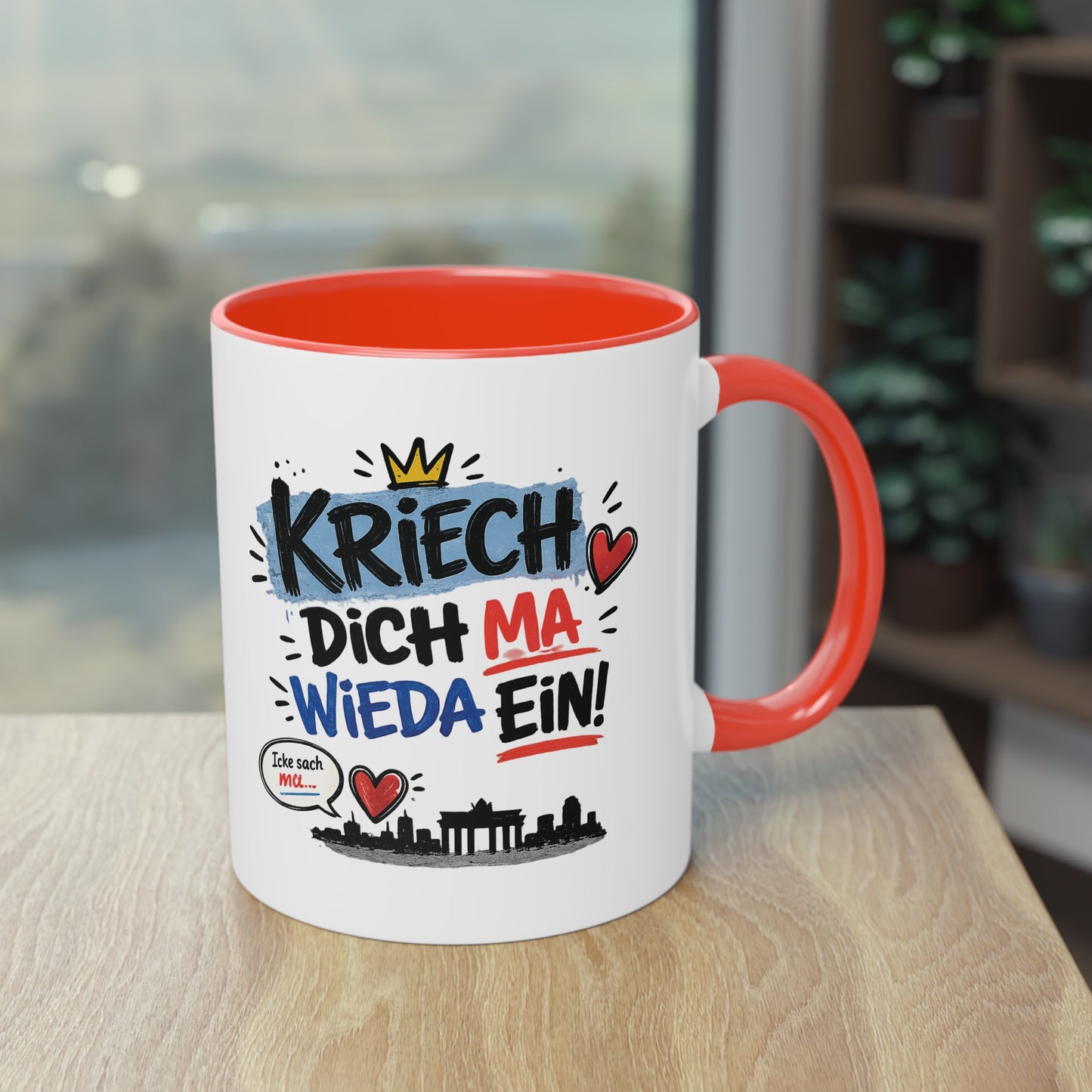 Kriech dich ma wieda ein! – Berliner Sprüche Tasse mit Humor & Berliner Schnauze