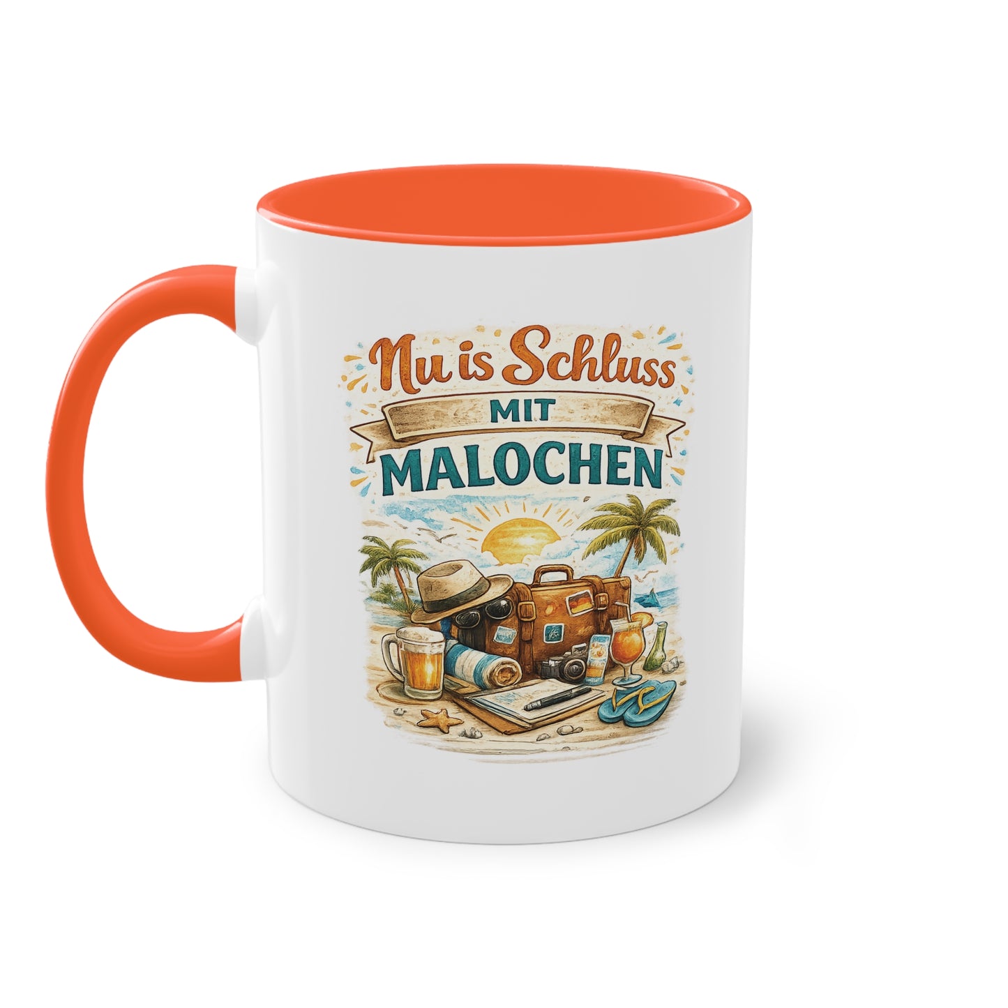 Tasse „Nu is Schluss mit Malochen“ ☕🌴🎒