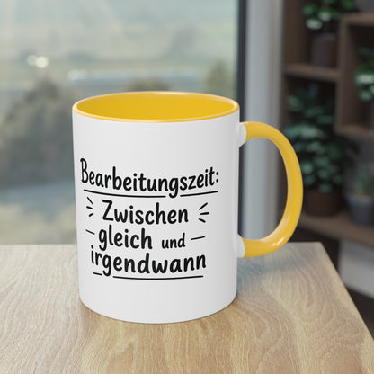 Tasse „Bearbeitungszeit: Zwischen gleich und irgendwann“ – Humorvolle Behördentasse