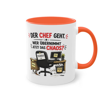 Tasse „Der Chef geht. Wer übernimmt jetzt das Chaos?“ ☕📋😅