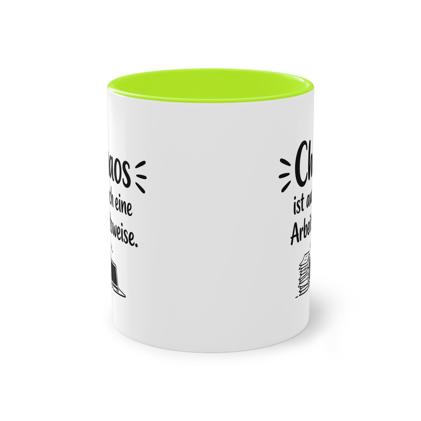 Tasse „Chaos ist auch eine Arbeitsweise.“ – Lustige Bürotasse mit Humor