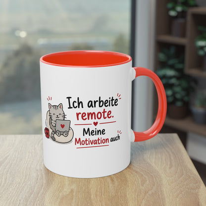 Homeoffice Tasse: Ich arbeite remote. – Meine Motivation auch.