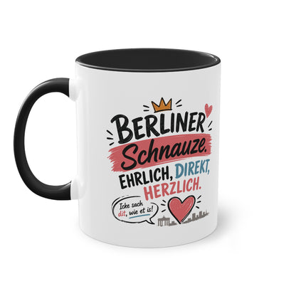 Berliner Schnauze. Ehrlich. Direkt. Herzlich. – Berliner Tasse mit Humor & echtem Hauptstadt-Charme