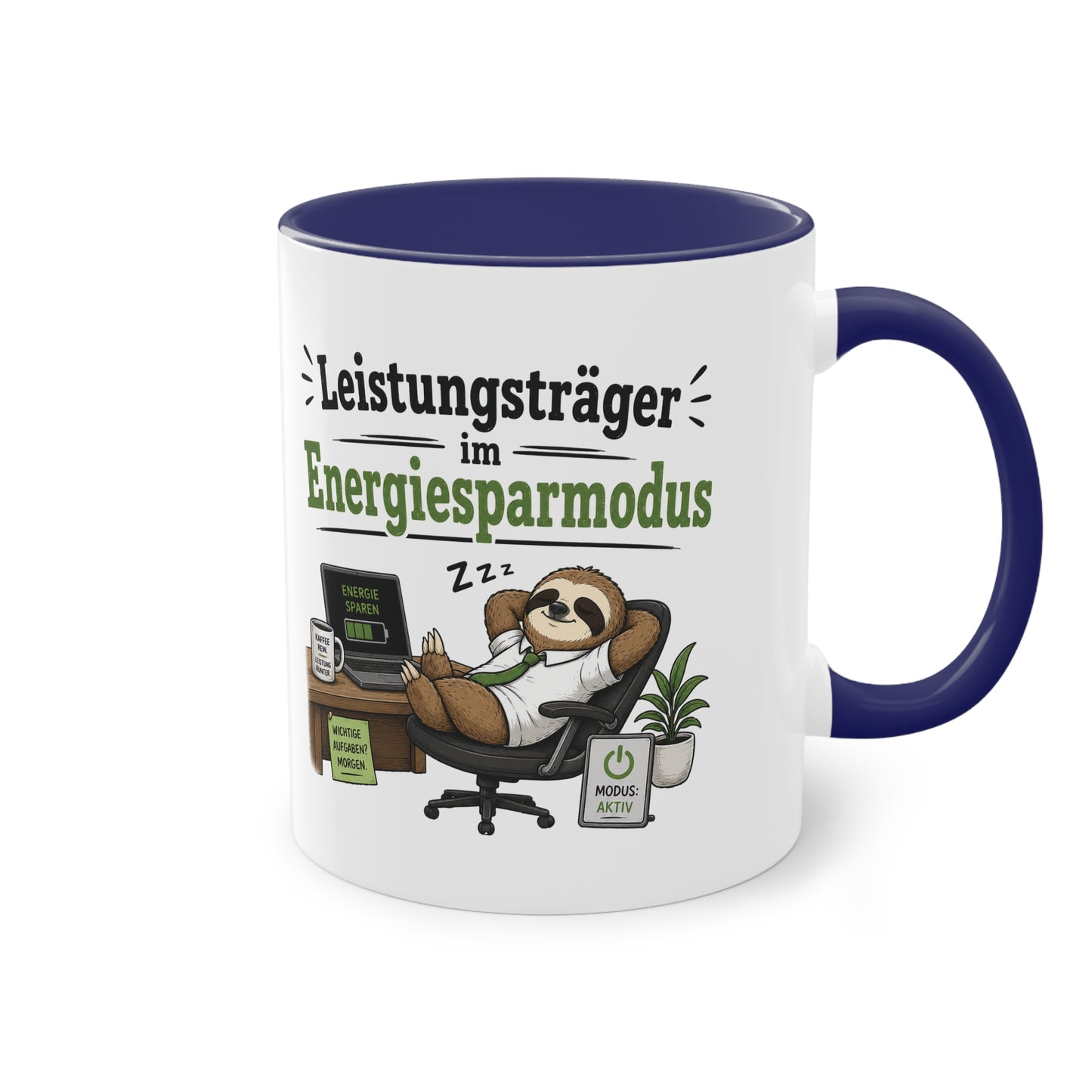 Tasse „Leistungsträger im Energiesparmodus“ – Lustige Bürotasse mit Faultier-Motiv