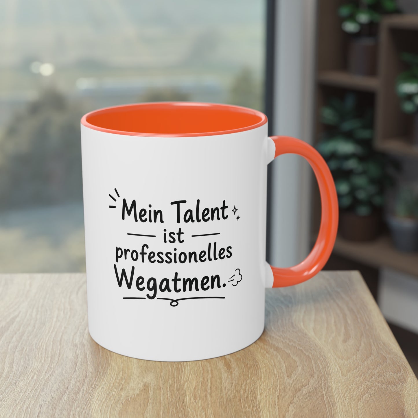 Tasse „Mein Talent ist professionelles Wegatmen.“