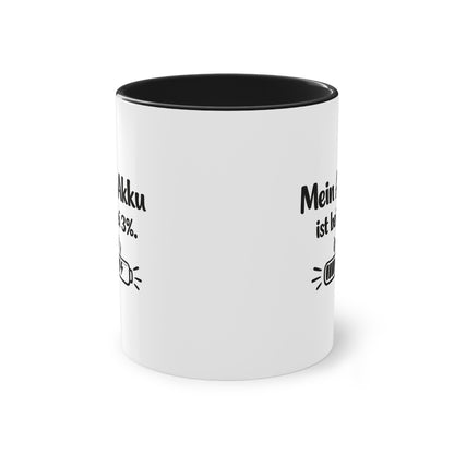 Tasse „Mein Akku ist bei 3 %.“ – Lustige Bürotasse mit Humor