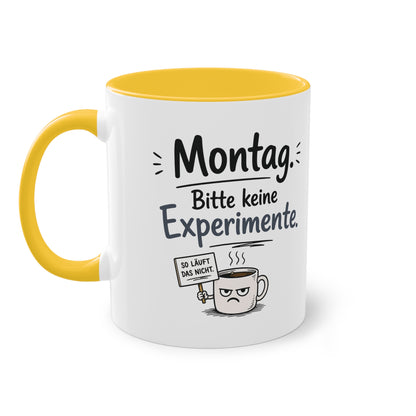 Tasse „Montag. Bitte keine Experimente.“ – Lustige Bürotasse mit Humor
