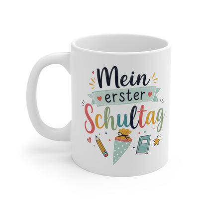 Tasse „Mein erster Schultag“
