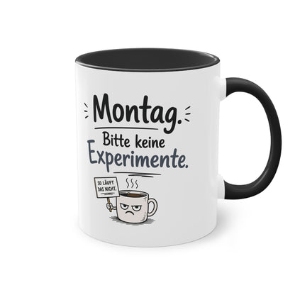 Tasse „Montag. Bitte keine Experimente.“ – Lustige Bürotasse mit Humor