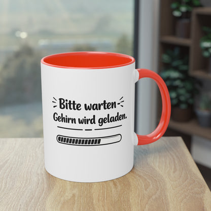 Tasse „Bitte warten. Gehirn wird geladen.“ – Lustige Bürotasse mit Humor