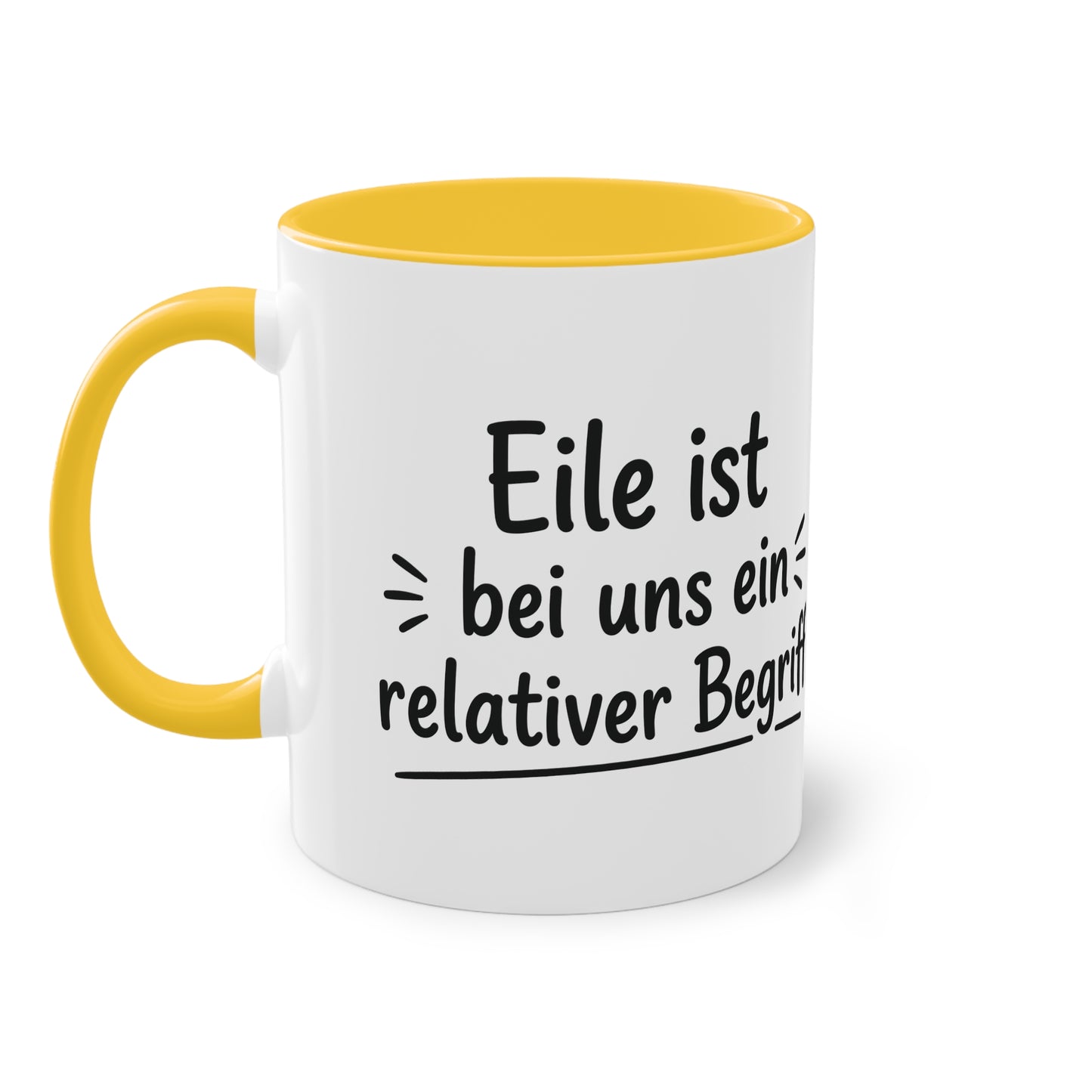 Tasse „Eile ist bei uns ein relativer Begriff“ – Humorvolle Behördentasse