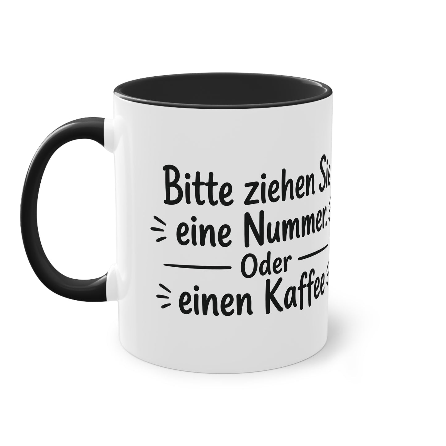 Tasse „Bitte ziehen Sie eine Nummer. Oder einen Kaffee.“ – Humorvolle Behördentasse