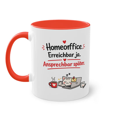 Homeoffice-Tasse – „Erreichbar ja. Ansprechbar später.“