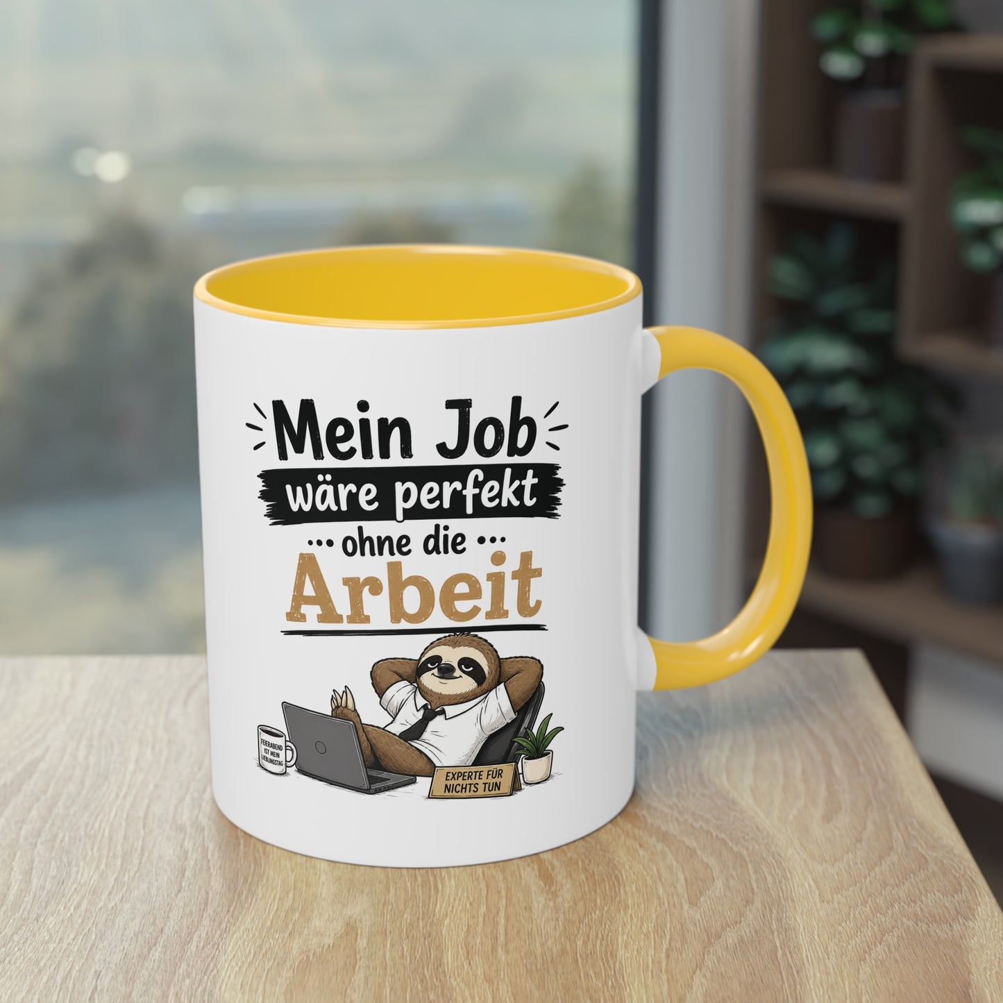 Tasse „Mein Job wäre perfekt … ohne die Arbeit.“ – Lustige Bürotasse mit Faultier-Motiv