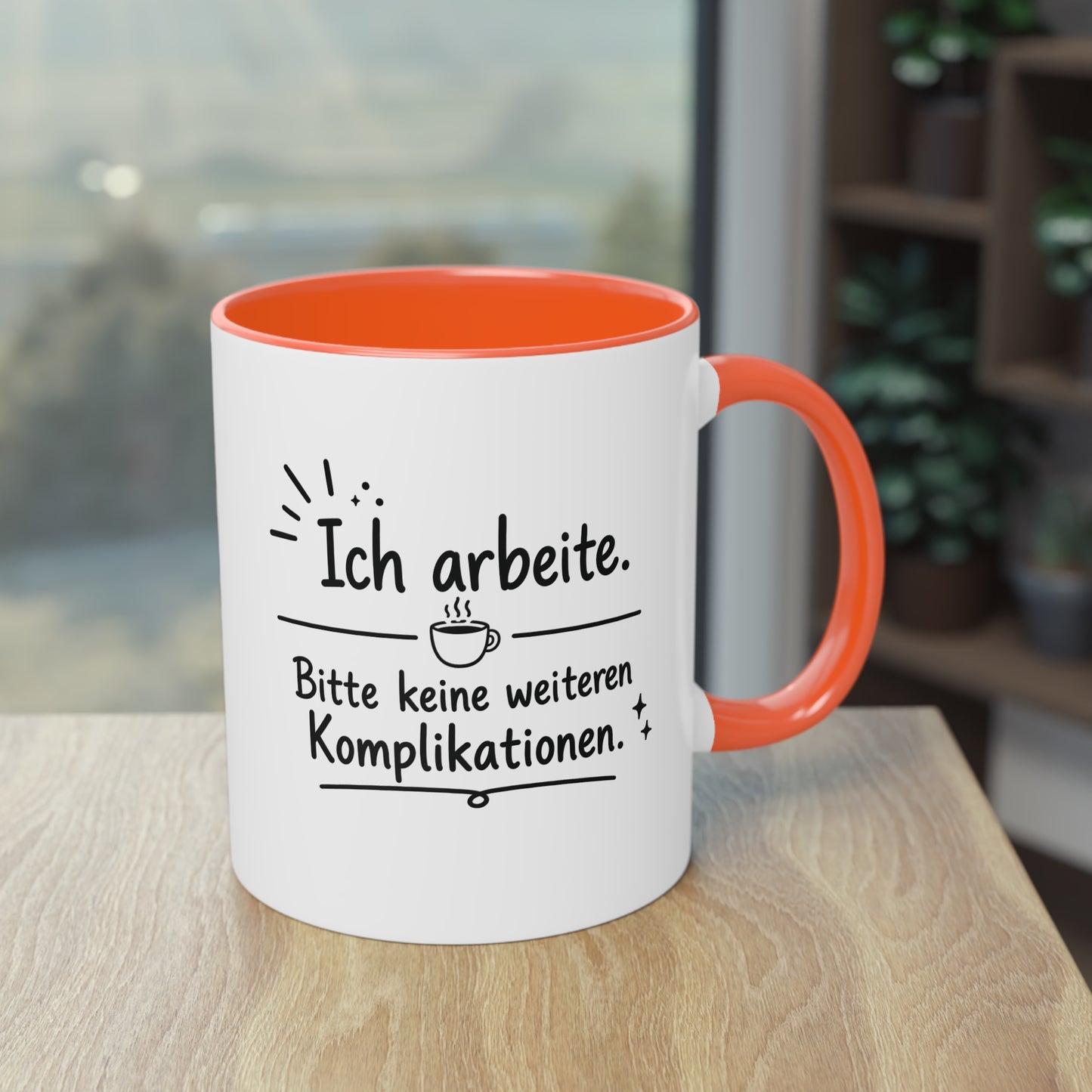 Tasse „Ich arbeite. Bitte keine weiteren Komplikationen.“
