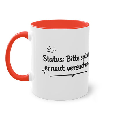Tasse „Status: Bitte später erneut versuchen.“