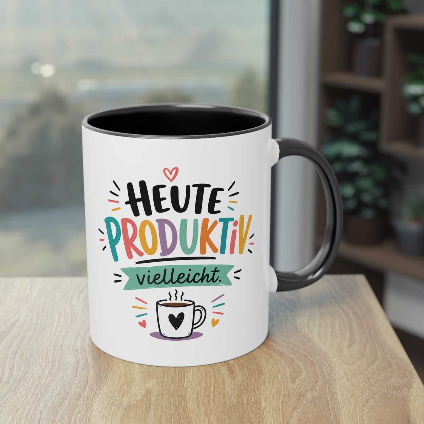 Heute produktiv. Vielleicht. – Lustige Kaffee Tasse für Büro, Homeoffice &amp; alle mit Humor