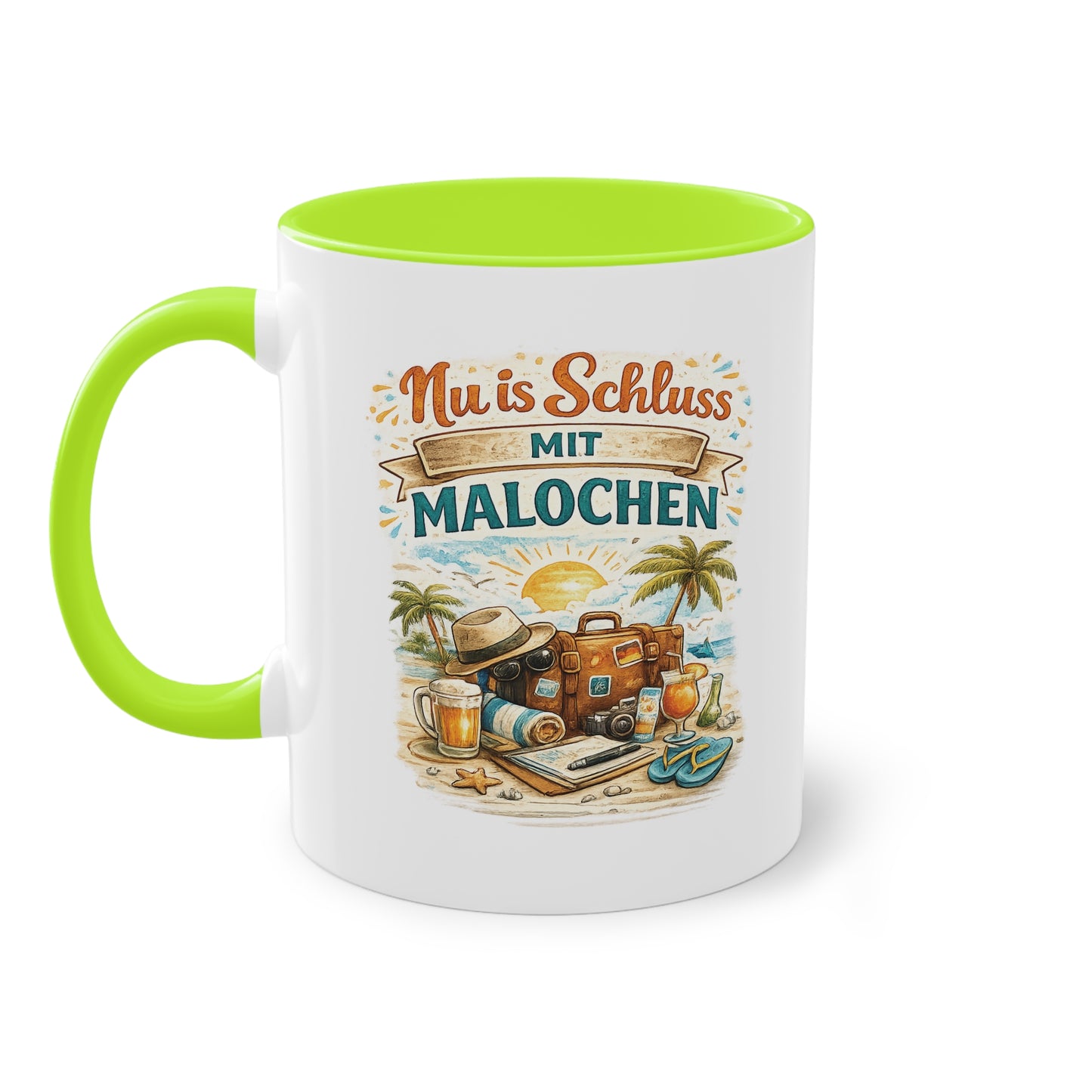 Tasse „Nu is Schluss mit Malochen“ ☕🌴🎒