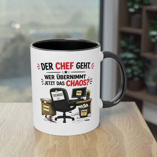 Tasse „Der Chef geht. Wer übernimmt jetzt das Chaos?“ ☕📋😅