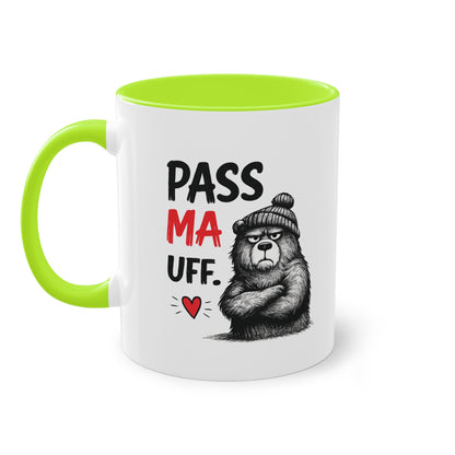 Tasse „Pass Ma Uff.“ – Berliner Schnauze trifft Bärenstärke 🐻☕❤️