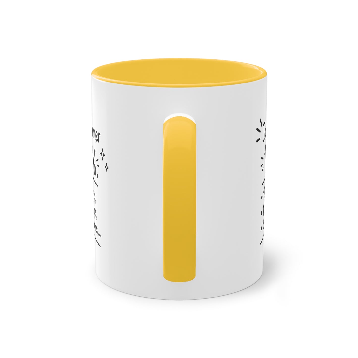 Tasse „Ich gebe immer 100 %. 12 % montags, 18 % dienstags, 15 % mittwochs …“