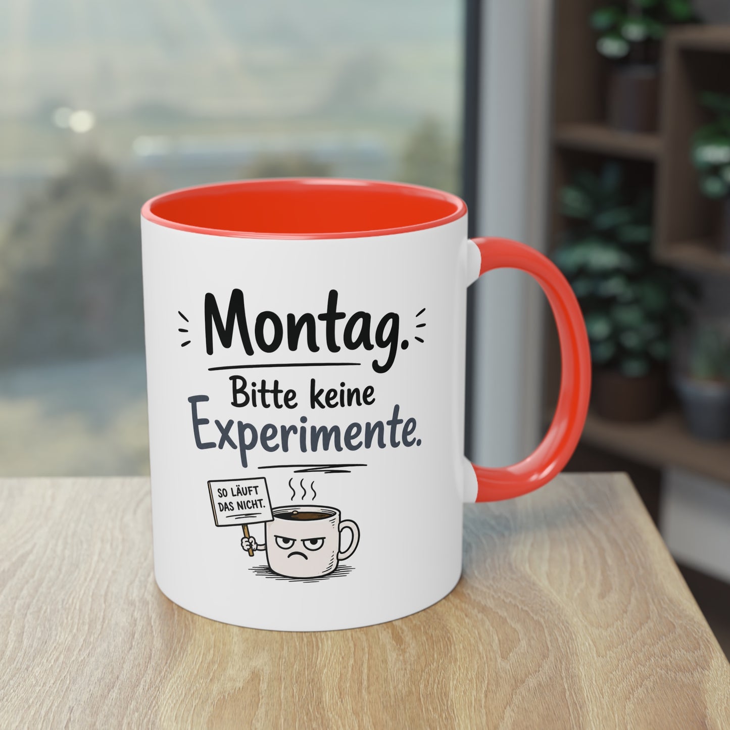 Tasse „Montag. Bitte keine Experimente.“ – Lustige Bürotasse mit Humor