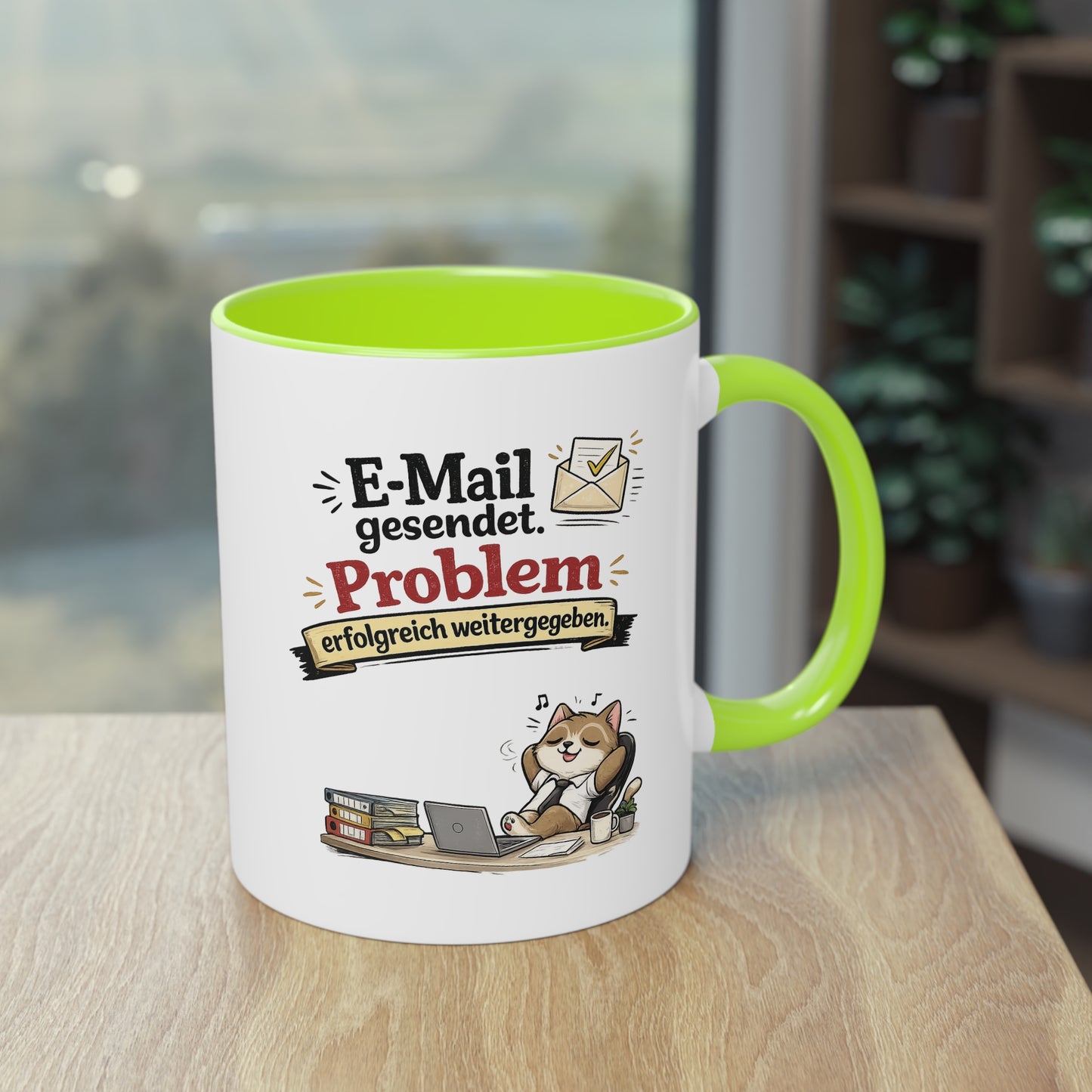 Tasse „E-Mail gesendet. Problem erfolgreich weitergegeben.“ – Lustige Bürotasse mit Katzen-Motiv