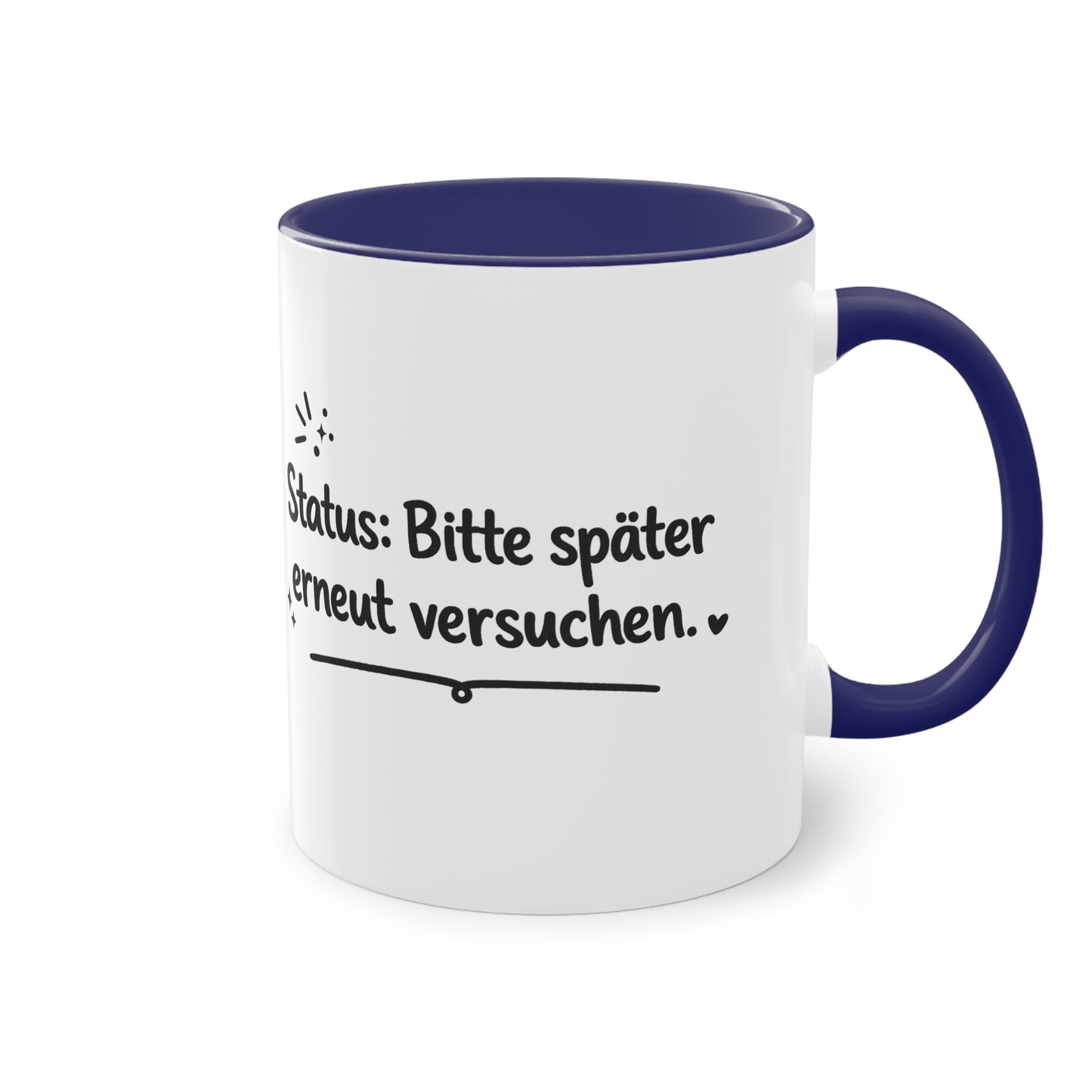 Tasse „Status: Bitte später erneut versuchen.“