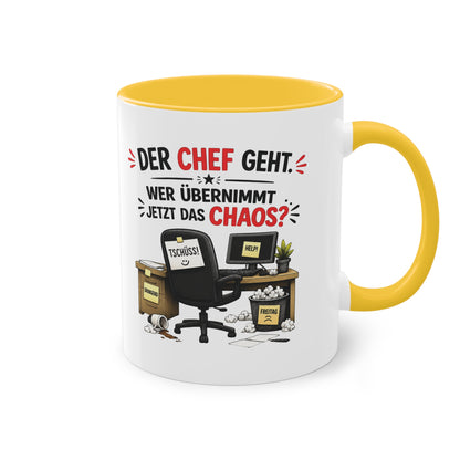 Tasse „Der Chef geht. Wer übernimmt jetzt das Chaos?“ ☕📋😅