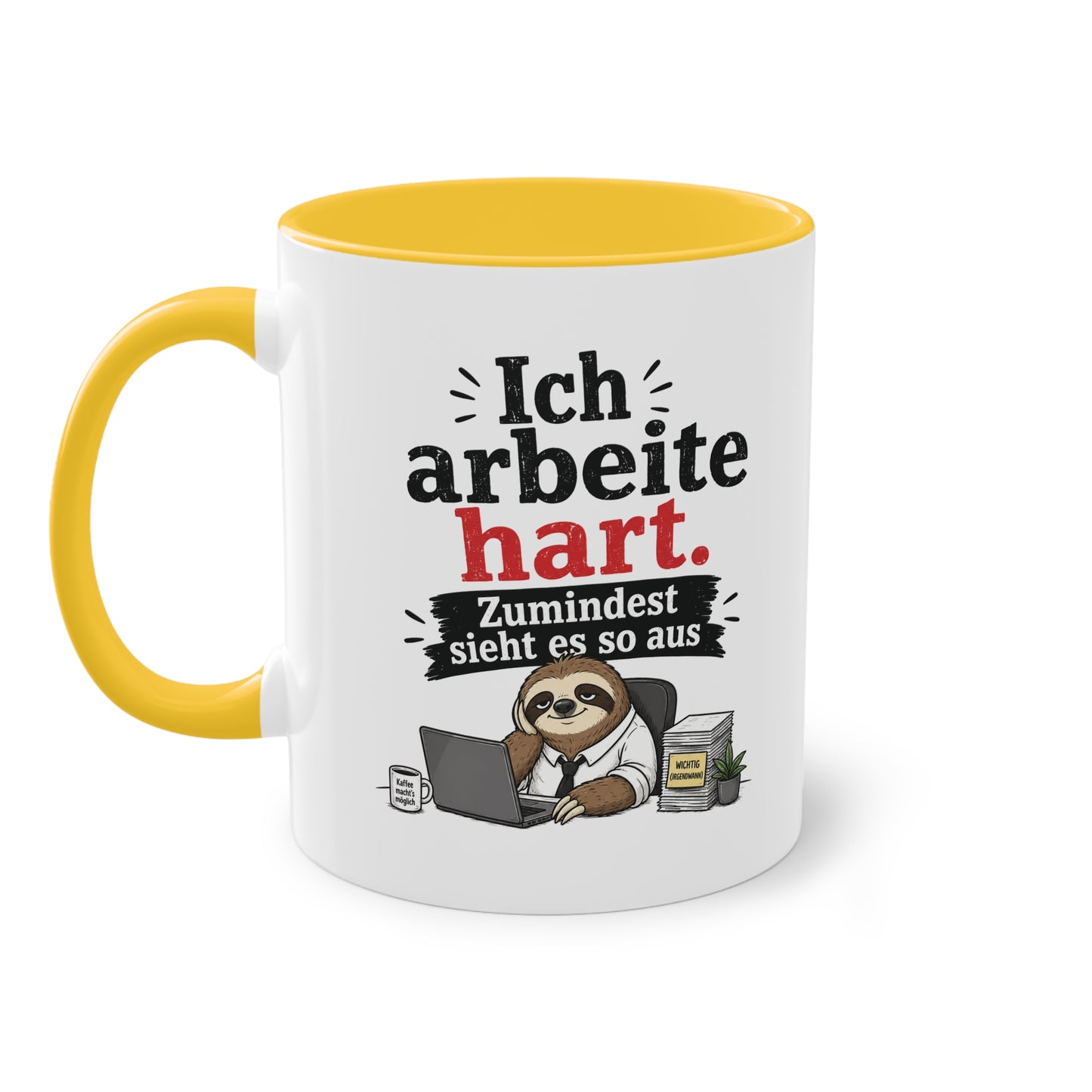 Tasse „Ich arbeite hart. Zumindest sieht es so aus.“ – Lustige Bürotasse mit Faultier-Motiv