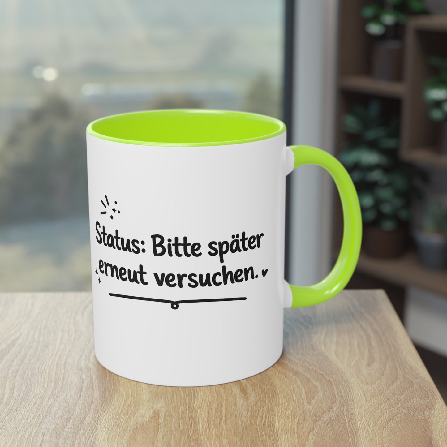 Tasse „Status: Bitte später erneut versuchen.“