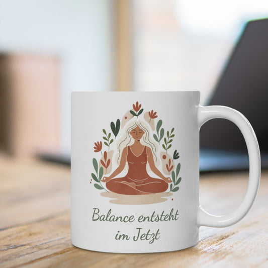 Balance entsteht im Jetzt Tasse | Achtsamkeits-Becher Präsenz