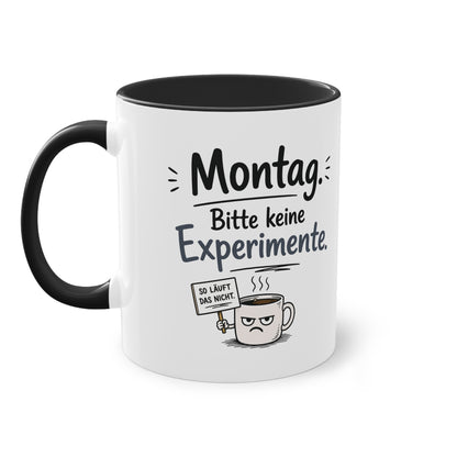 Tasse „Montag. Bitte keine Experimente.“ – Lustige Bürotasse mit Humor