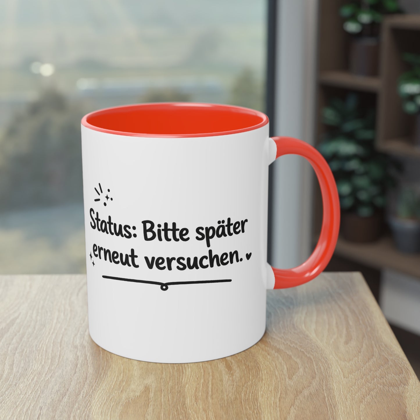 Tasse „Status: Bitte später erneut versuchen.“