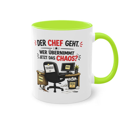 Tasse „Der Chef geht. Wer übernimmt jetzt das Chaos?“ ☕📋😅
