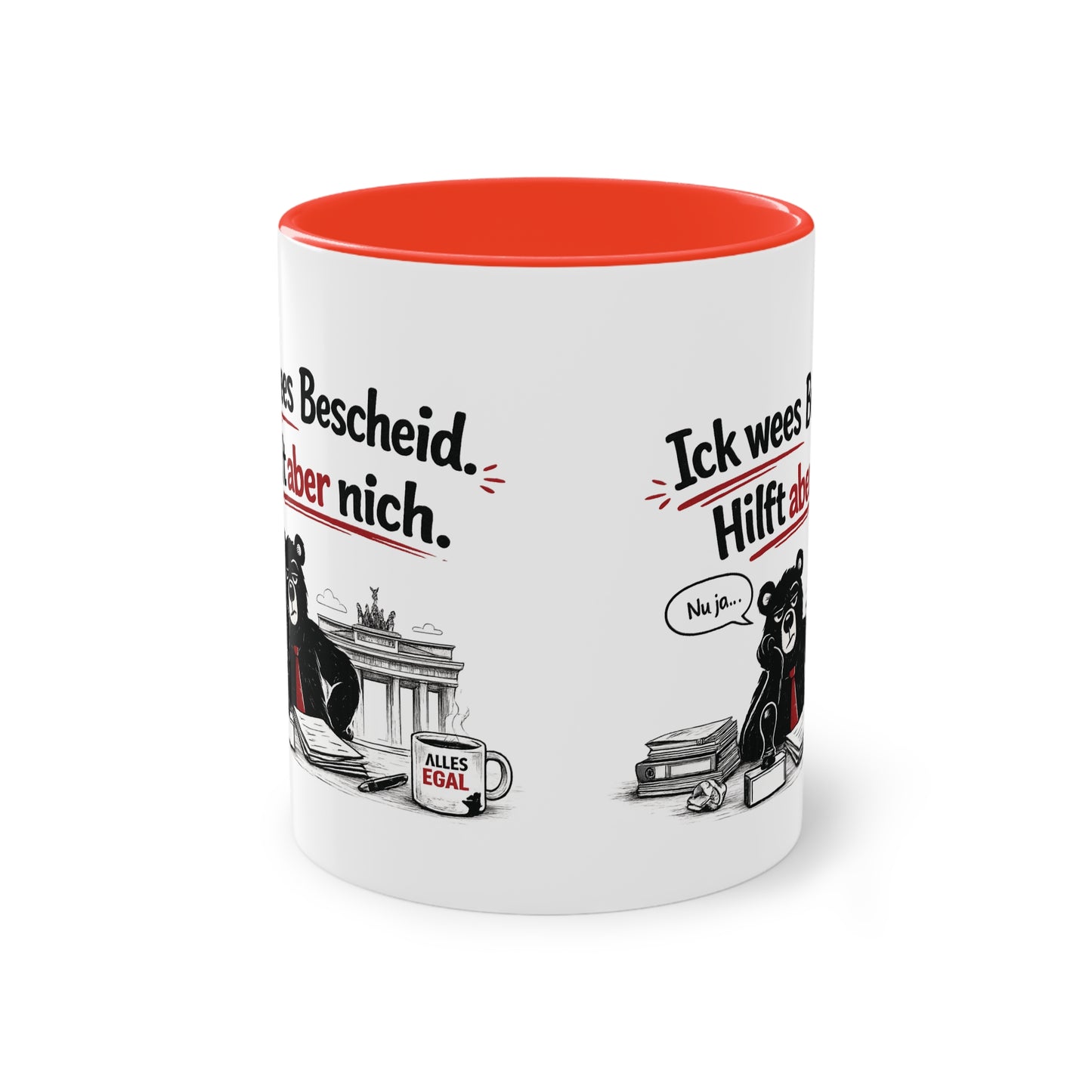 Tasse „Ick wees Bescheid. Hilft aber nich.“