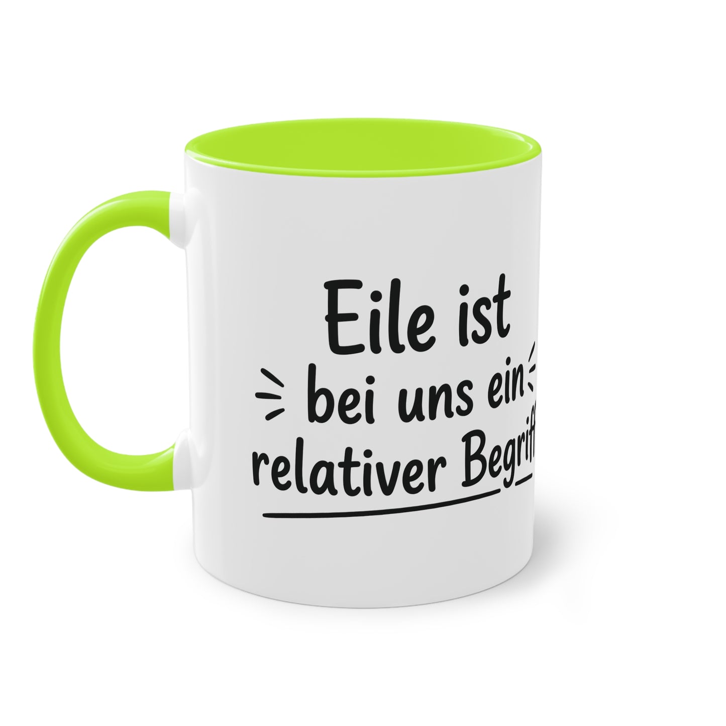 Tasse „Eile ist bei uns ein relativer Begriff“ – Humorvolle Behördentasse