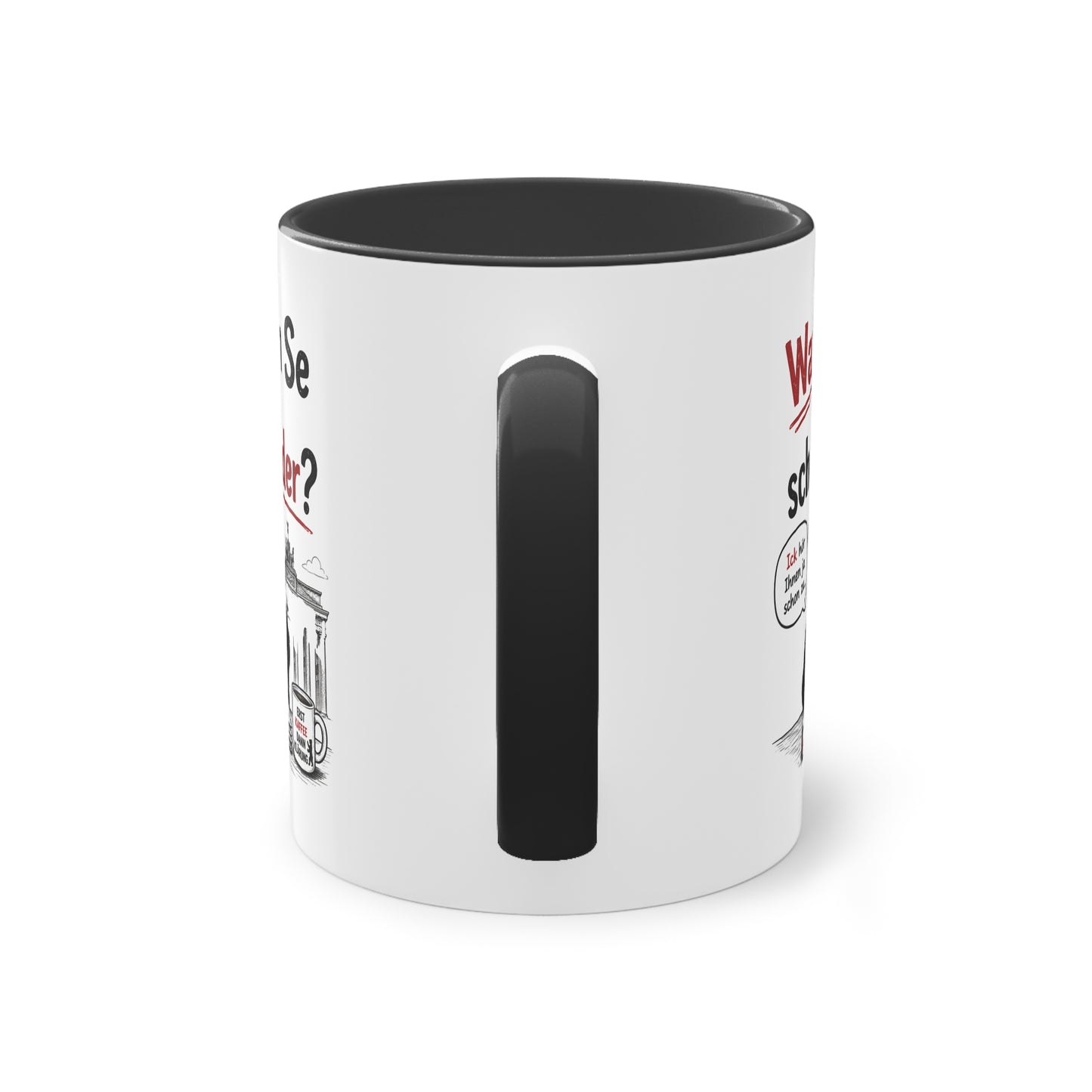 Tasse „Wat wolln Se denn schon wieder?“