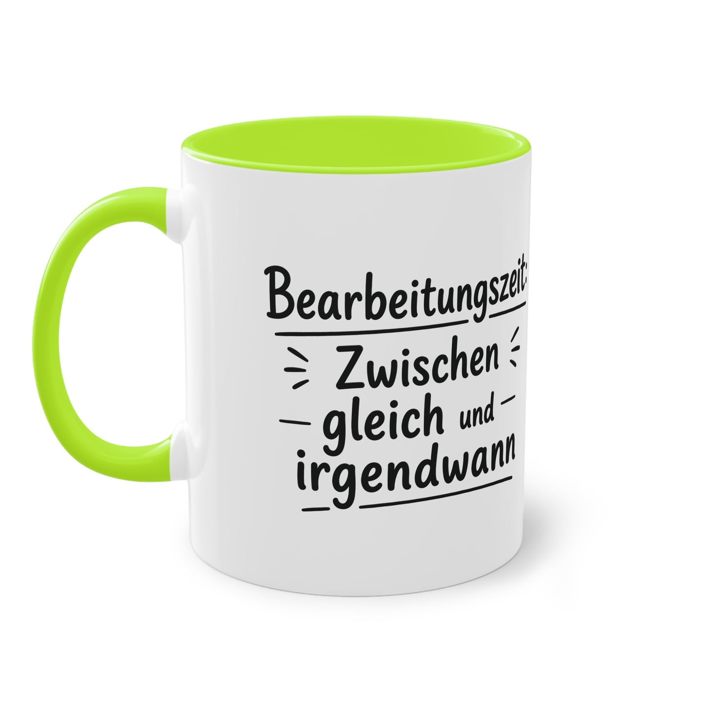 Tasse „Bearbeitungszeit: Zwischen gleich und irgendwann“ – Humorvolle Behördentasse