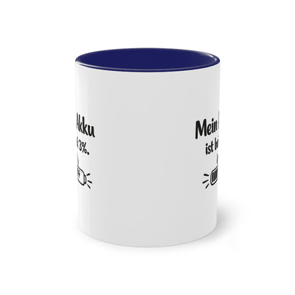 Tasse „Mein Akku ist bei 3 %.“ – Lustige Bürotasse mit Humor
