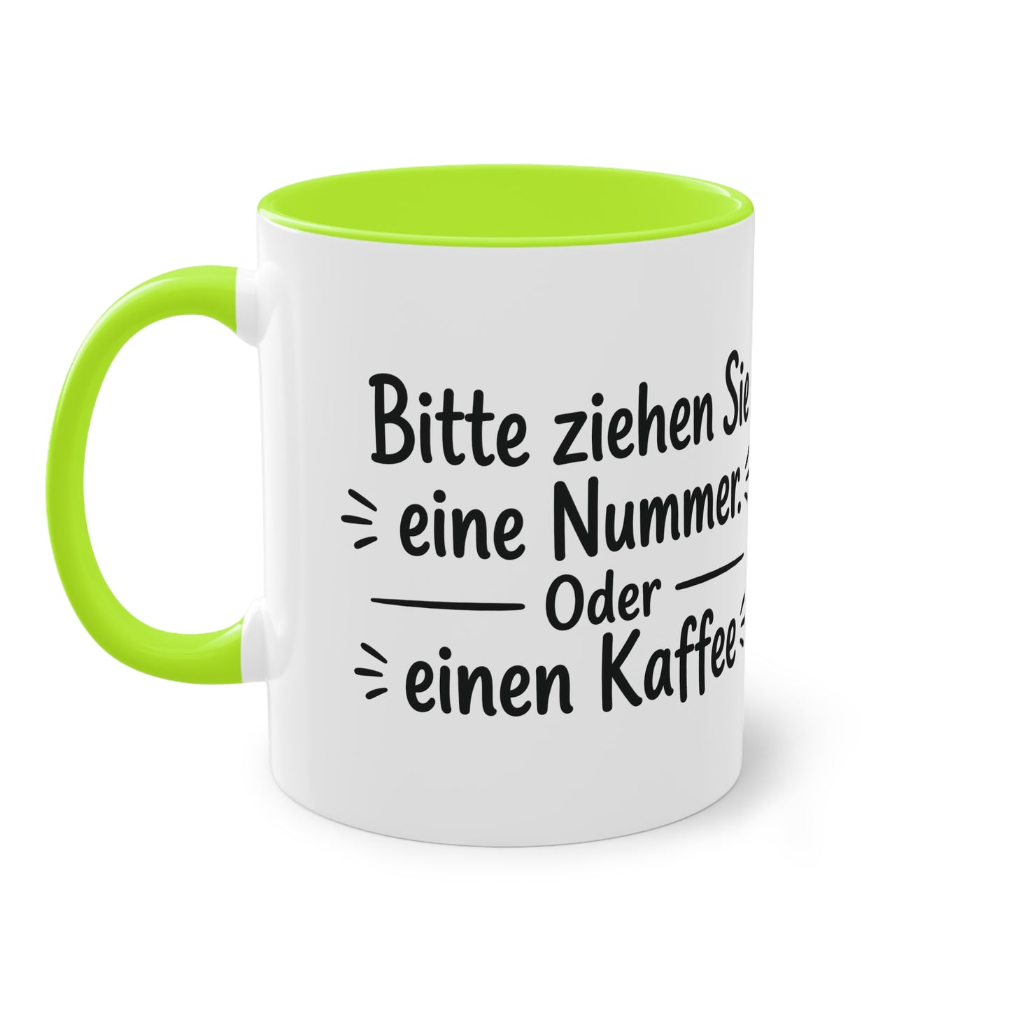 Tasse „Bitte ziehen Sie eine Nummer. Oder einen Kaffee.“ – Humorvolle Behördentasse